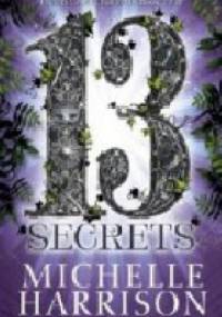 13 Secrets - Michelle Harrison
