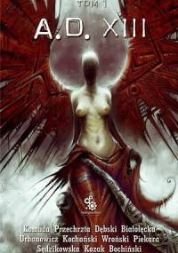 A.D.XIII, tom 1