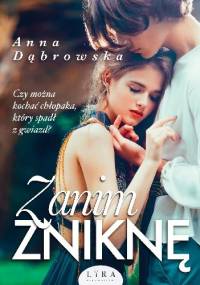 Zanim zniknę - Anna Dąbrowska