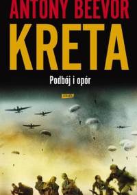 Kreta: Podbój i opór - Antony Beevor