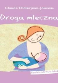 Droga mleczna - Claude Didierjean-Jouveau