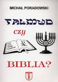 Talmud czy Biblia? - Michał Poradowski