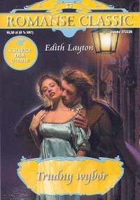 Trudny wybór - Edith Layton