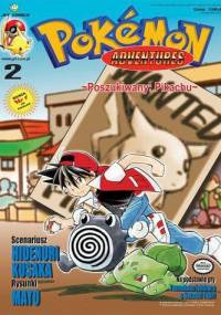Pokémon Adventures: #2 Poszukiwany: Pikachu - Hidenori Kusaka, Mato