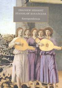 Korespondencja - Zbigniew Herbert, Stanisław Barańczak