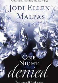One Night Denied - Jodi Ellen Malpas