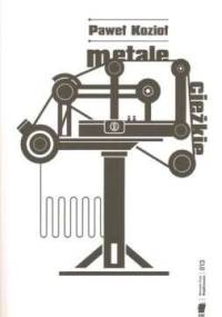 Metale ciężkie - Paweł Kozioł