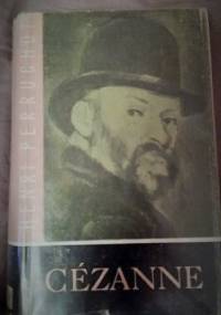 Cézanne - Henri Perruchot