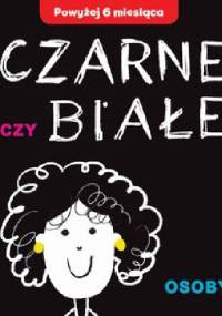 Czarne czy Białe - Osoby - Joanna Babula