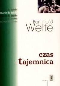 Czas i tajemnica - Bernard Welte