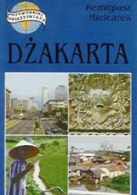 Dżakarta - Remigiusz Mielcarek