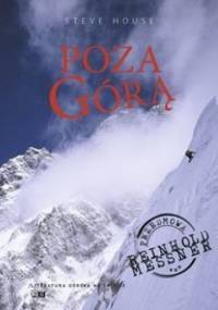 Poza Górą - Steve House