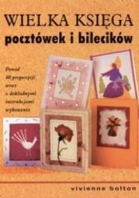 Wielka księga pocztówek i bilecików - Vivienne Bolton