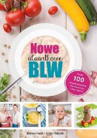 Nowe AlaAntkowe BLW - Joanna Anger, Anna Piszczek