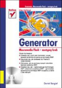Generator. Macromedia Flash - następny krok - Daniel Bargieł