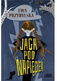 Jaga pod napięciem - Ewa Przybylska