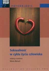 Seksualność w cyklu życia człowieka - Maria Beisert