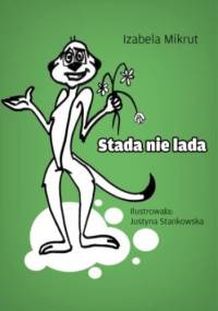 Stada nie lada - Izabela Mikrut, Stankowska Justyna