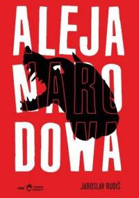 Aleja Narodowa - Jaroslav Rudiš