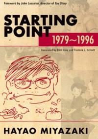 Starting Point: 1979-1996 - Hayao Miyazaki