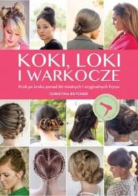 Koki, loki i warkocze - Christina Butcher