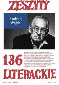 Zeszyty Literackie nr 136 (4/2016) - Redakcja kwartaln. Zeszyty Literackie