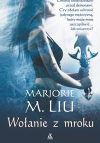 Wołanie z mroku - Marjorie M. Liu