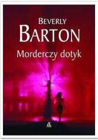 Morderczy dotyk - Beverly Barton