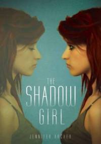 The Shadow Girl - Jennifer Archer