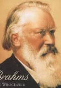 Brahms we Wrocławiu - Maria Zduniak