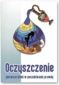 Oczyszczenie. Pierwsze kroki w poszukiwaniu prawdy - Mariusz Włoczysiak