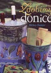 Zdobimy donice - Mickey Baskett