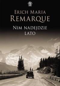 Nim nadejdzie lato - Erich Maria Remarque