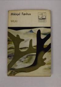 Wilki - Mikkjel Fønhus