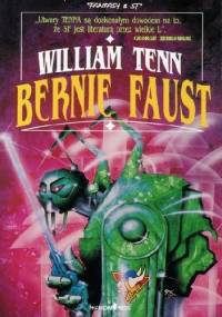 Bernie Faust - William Tenn