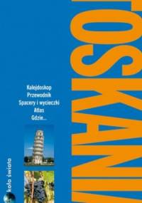 Toskania. Przewodnik Dookoła świata - Tim Jepson