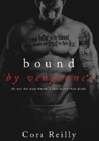 Bound by Vengeance - Cora Reilly