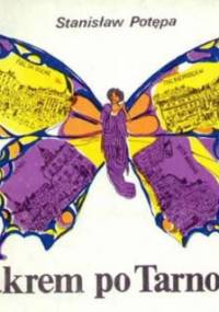 Fiakrem po Tarnowie - Stanisław Potępa