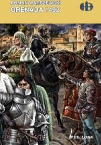 Grenada 1492 - Roman Warszewski