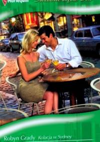 Kolacja w Sydney. Mroczny sekret - Robyn Grady, Natalie Anderson