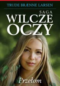 Przełom - Trude Braenne Larsen