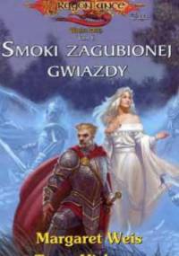Smoki zagubionej gwiazdy - Tracy Hickman, Margaret Weis