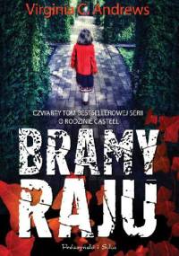 Bramy raju - Virginia Cleo Andrews