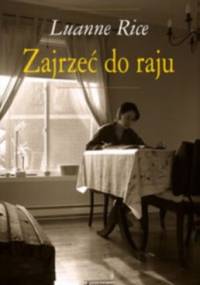 Zajrzeć do raju - Luanne Rice