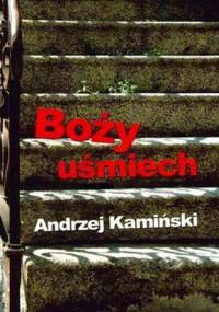 Boży uśmiech - Andrzej Kamiński