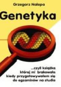 Genetyka - Grzegorz Nalepa
