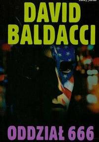 Oddział 666 - David Baldacci