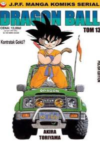 Dragon Ball: Kontratak Goku? - Akira Toriyama