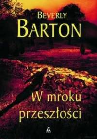 W mroku przeszłości - Beverly Barton