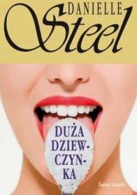 Duża dziewczynka - Danielle Steel